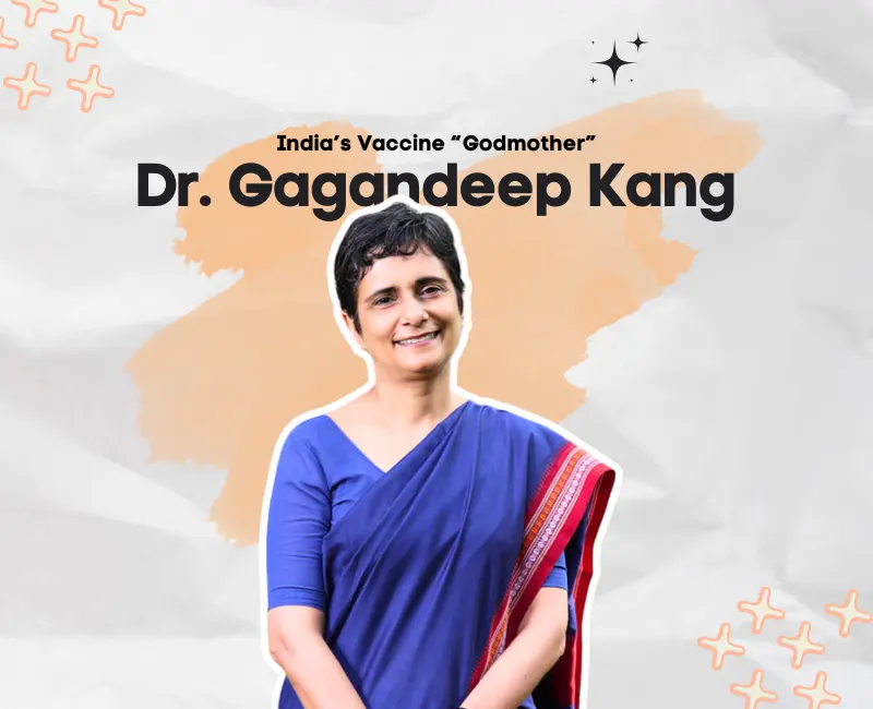 Dr. Gagandeep Kang